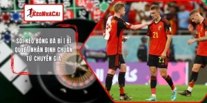 Soi Kèo Bóng Đá Bỉ